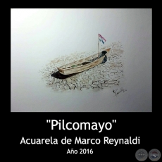 Pilcomayo - Acuarela de Marco Reynaldi - Ao 2016